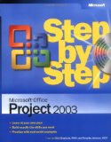 Microsoftu00ae Office Project 2003 Step by Step (Step by Step (Microsoft))