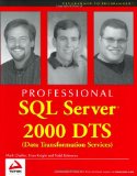 Professional SQL Server 2000 DTS (Data Transformation Services) (Programmer to Programmer)