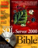 Microsoft SQL Server 2000 Bible with CD-ROM