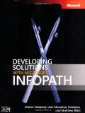 Developing Solutions with Microsoft  InfoPath(TM) (Pro-Developer)