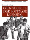Understanding Open Source and Free Software Licensing