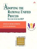 Adopting the Rational Unified Process: Success with the RUP