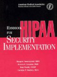 Handbook for Hipaa Security Implementation: Spiral Binding