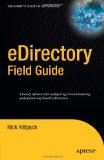 eDirectory Field Guide