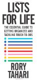 Lists for Life: The Essential Guide to Getting Organized and Tackling Tough To-Dos