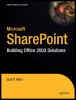 microsoft sharepoint: building office 2003 solutions