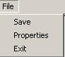this figure shows the file menu that contains three menu options, save, properties, and exit.