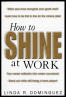 how to shine at work