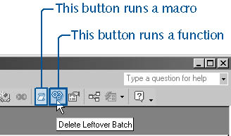 figure 13-5. one of these toolbar buttons runs a macro; the other runs a function.