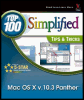 mac os x v. 10.3 panther: top 100 simplified tips & tricks