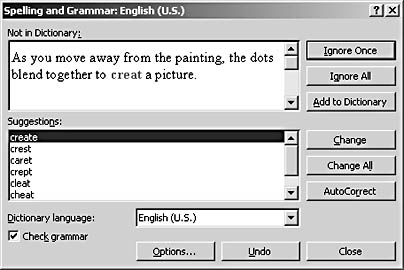 figure 13-5. when you use the spelling and grammar dialog box to correct errors, you have a greater selection of suggestions and options to pick from than when you right-click potential errors. this version of the dialog box shows the options available for a potentially misspelled word.