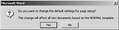 figure 21-2. making the current page setup settings the new default changes the existing template.