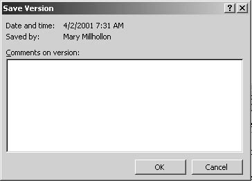figure 33-19. you can help differentiate between versions by entering comments about a version in the save version dialog box.