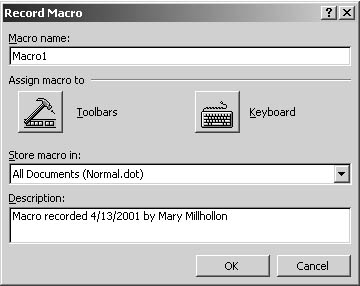 figure 40-3. the record macro dialog box is a one-stop shop for configuring many macro settings.