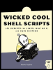 wicked cool shell scripts: 101 scripts for linux, mac os x, and unix systems