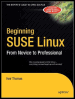 beginning suse linux: from novice to professional