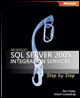 microsoft sql server 2005 integration services step by step