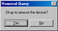 figure 6-9 test asks whether it s ok to remove the device.