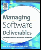 managing software deliverables: a software development management methodology