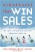 Strategies That Win Sales. Best Practices of the World's Leading Organizations