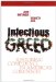 Infectious Greed. Restoring Confidence in Americas Companies