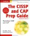 The CISSP and CAP Prep Guide. Platinum Edition