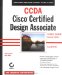 CCDA. Cisco Certified Design Associate Study Guide
