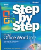 Microsoftu00ae Office Word 2007 Step by Step (Step By Step (Microsoft))