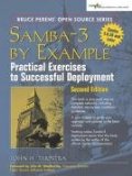 Samba-3 by Example: Practical Exercises to Successful Deployment (2nd Edition)