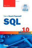 Sams Teach Yourself SQL in 10 Minutes (3rd Edition)