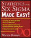 Statistics for Six Sigma Made Easy