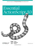 ActionScript 3.0 Design Patterns: Object Oriented Programming Techniques (Adobe Developer Library)