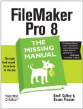 FileMaker 9 Developer Reference: Functions, Scripts, Commands, and Grammars, with Extensive Custom Function Examples