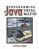 Programming for the Javau2122 Virtual Machine