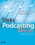 Podcasting: Do It Yourself Guide