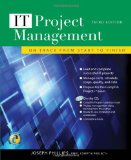 IT Project Management: On Track from Start to Finish, Third Edition