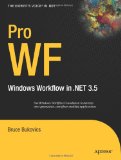 Pro WF: Windows Workflow in NET 3.5 (Expert's Voice in .NET)