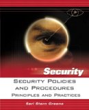 Security Policies and Procedures: Principles and Practices