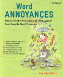 Word Annoyances: How to Fix the Most ANNOYING Things about Your Favorite Word Processor
