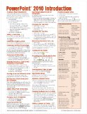 Microsoft PowerPoint 2010 Introduction Quick Reference Guide (Cheat Sheet of Instructions, Tips & Shortcuts - Laminated Card)
