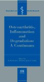 OA, Inflammation and Degradation: A Continuum - Volume 70 Biomedical and Health Research