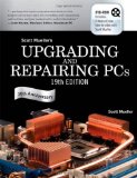 Upgrading and Repairing PCs (16th Edition)