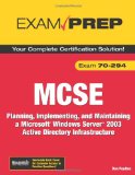 MCSE Self-Paced Training Kit (Exam 70-297): Designing a Microsoftu00ae Windows Server(TM) 2003 Active Directoryu00ae and Network Infrastructure (Pro-Certification)