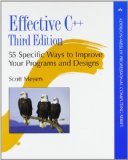 More Effective C++: 35 New Ways to Improve Your Programs and Designs