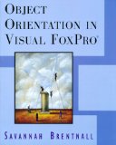 1001 Things You Always Wanted to Know About Visual FoxPro