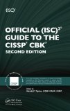 Official (ISC)2 Guide to the CISSP CBK, Second Edition ((ISC)2 Press)