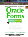 Oracle JDeveloper 10g for Forms & PL/SQL Developers: A Guide to Web Development with Oracle ADF (Oracle Press)