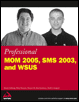 professional mom 2005, sms 2003, and microsoft update