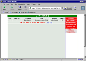 click to expand: this figure shows the web page that prompts the administrator before deleting the book from the database. when the administrator clicks the yes hyperlink to delete the book from the database table, the del_book1.php file executes to delete the book data from the database table.