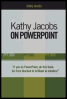 kathy jacobs on powerpoint